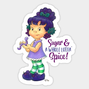 Raisin Cane Fanart - Sugar & A Whole Lotta' Spice! Sticker